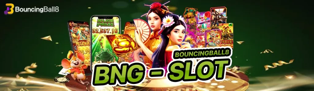 BNG SLOT